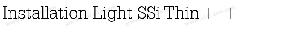 Installation Light SSi Thin字体转换